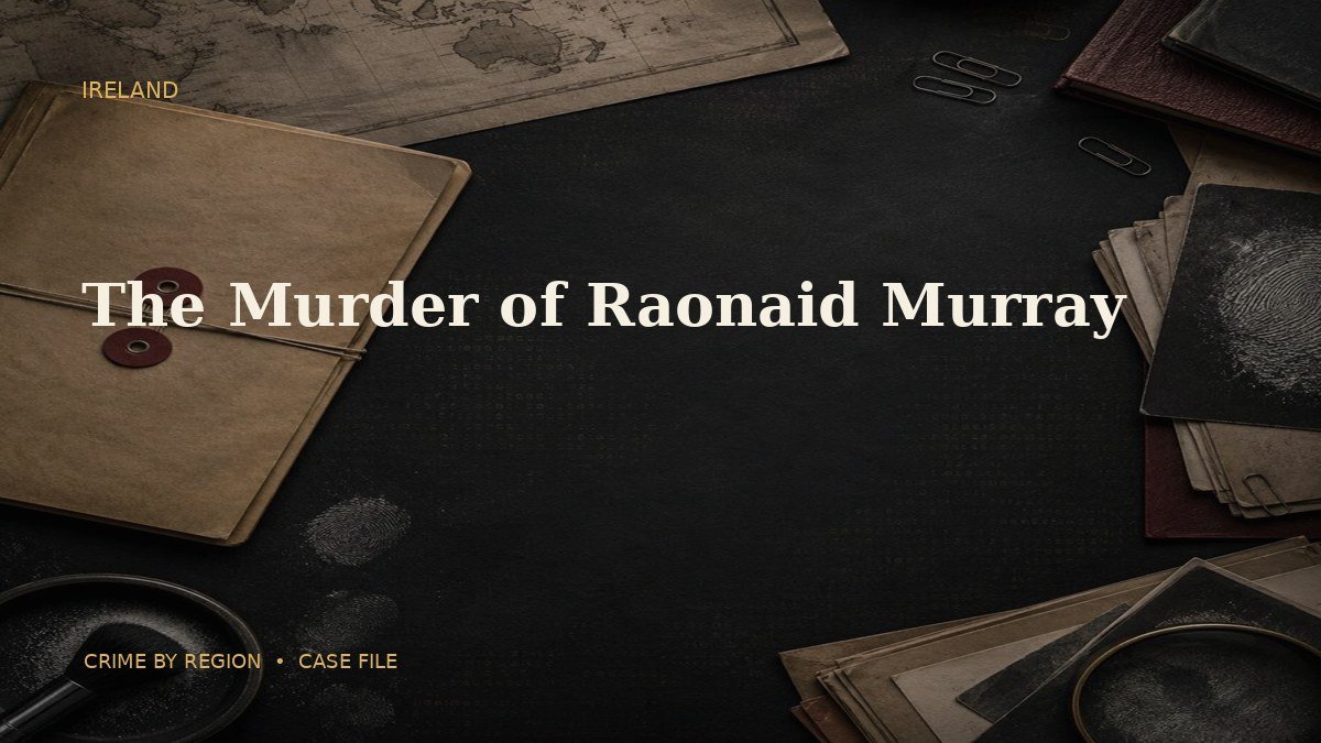 The Murder of Raonaid Murray